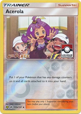 Acerola (112a/147) (League Promo 4th Place) [Sun & Moon: Burning Shadows] | Dragon's Lair Comics and Fantasy Houston TX