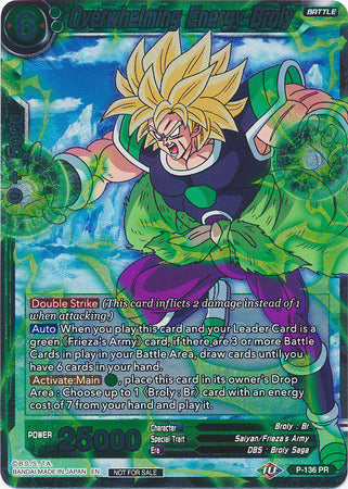 Overwhelming Energy Broly (Series 7 Super Dash Pack) (P-136) [Promotion Cards] | Dragon's Lair Comics and Fantasy Houston TX