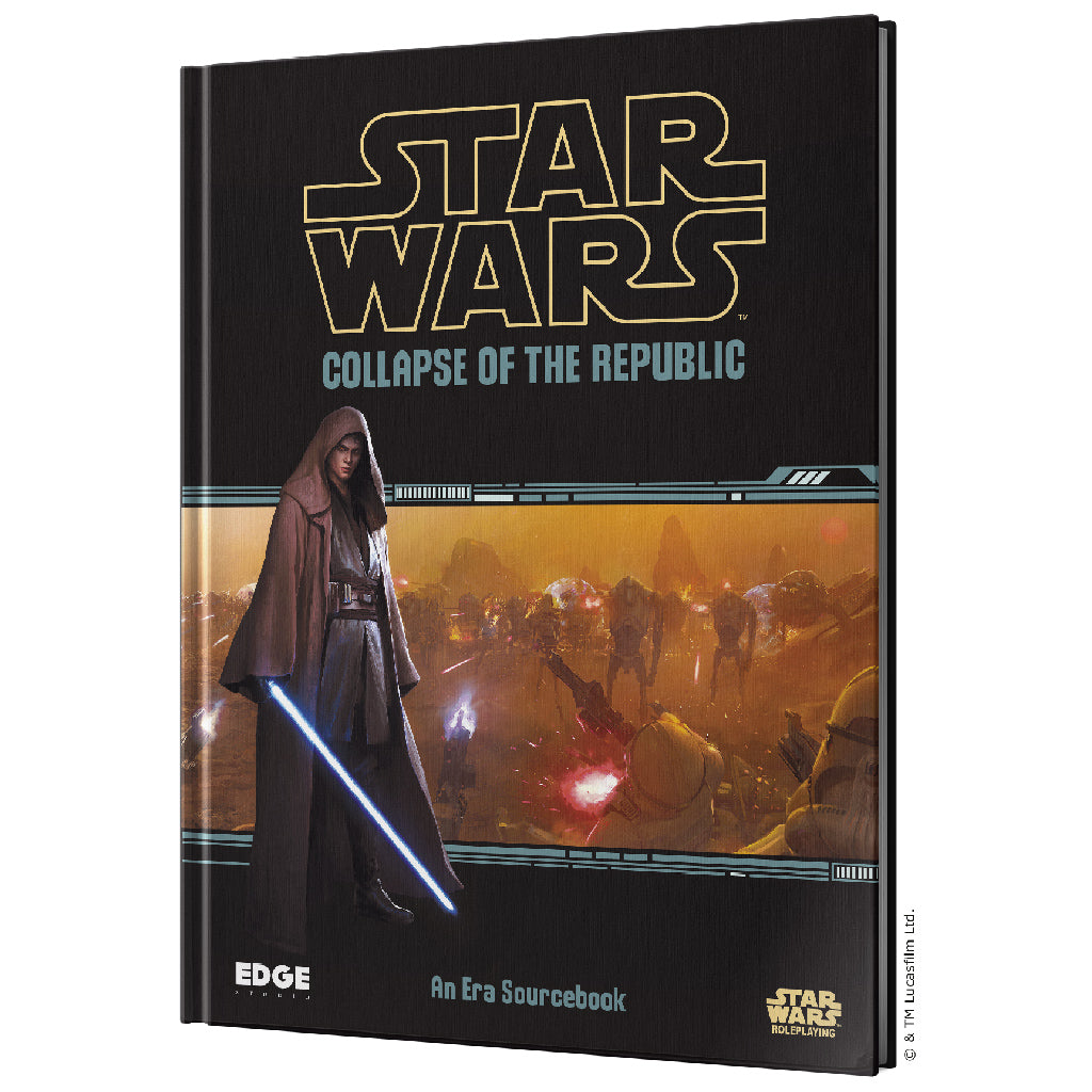 Star Wars RPG: Collapse of the Republic | Dragon's Lair Comics and Fantasy Houston TX