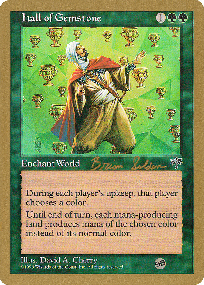 Hall of Gemstone (Brian Selden) (SB) [World Championship Decks 1998] | Dragon's Lair Comics and Fantasy Houston TX