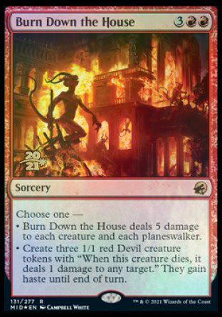 Burn Down the House [Innistrad: Midnight Hunt Prerelease Promos] | Dragon's Lair Comics and Fantasy Houston TX