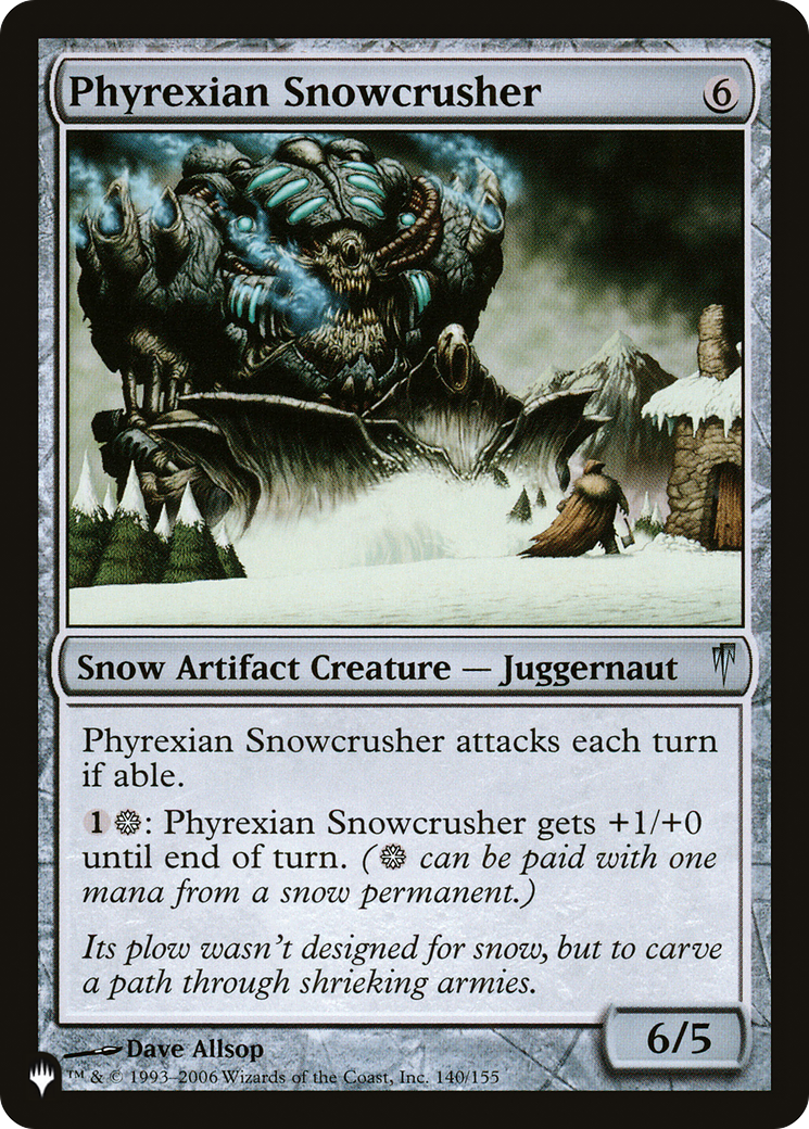 Phyrexian Snowcrusher [The List] | Dragon's Lair Comics and Fantasy Houston TX