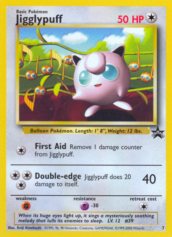 Jigglypuff (7) [Wizards of the Coast: Black Star Promos] | Dragon's Lair Comics and Fantasy Houston TX