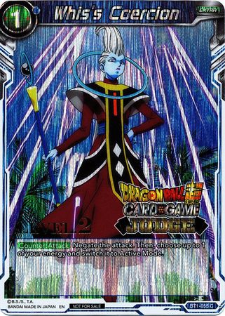 Whis's Coercion (Level 2) (BT1-055) [Judge Promotion Cards] | Dragon's Lair Comics and Fantasy Houston TX