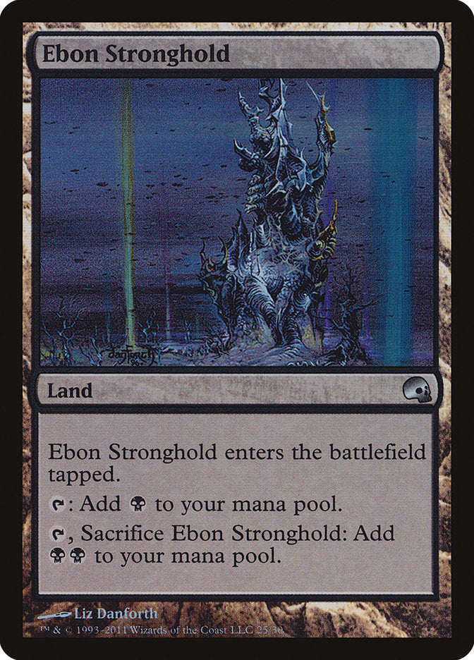 Ebon Stronghold [Premium Deck Series: Graveborn] | Dragon's Lair Comics and Fantasy Houston TX