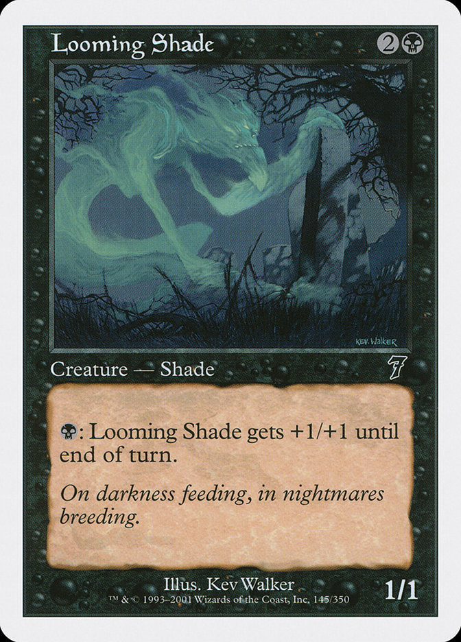 Looming Shade [Seventh Edition] | Dragon's Lair Comics and Fantasy Houston TX