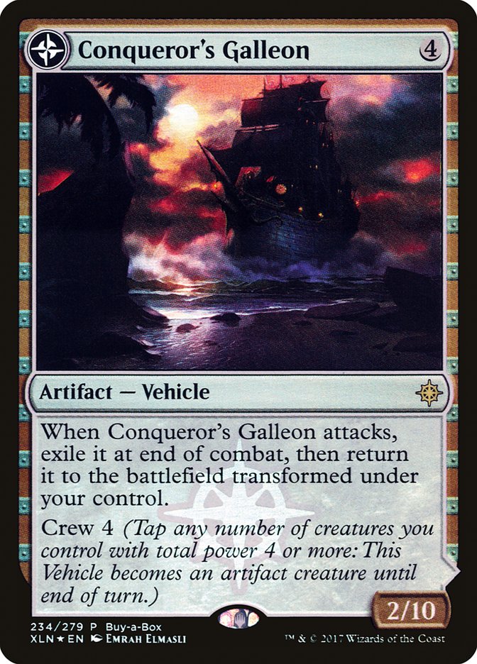 Conqueror's Galleon // Conqueror's Foothold (Buy-A-Box) [Ixalan Treasure Chest] | Dragon's Lair Comics and Fantasy Houston TX