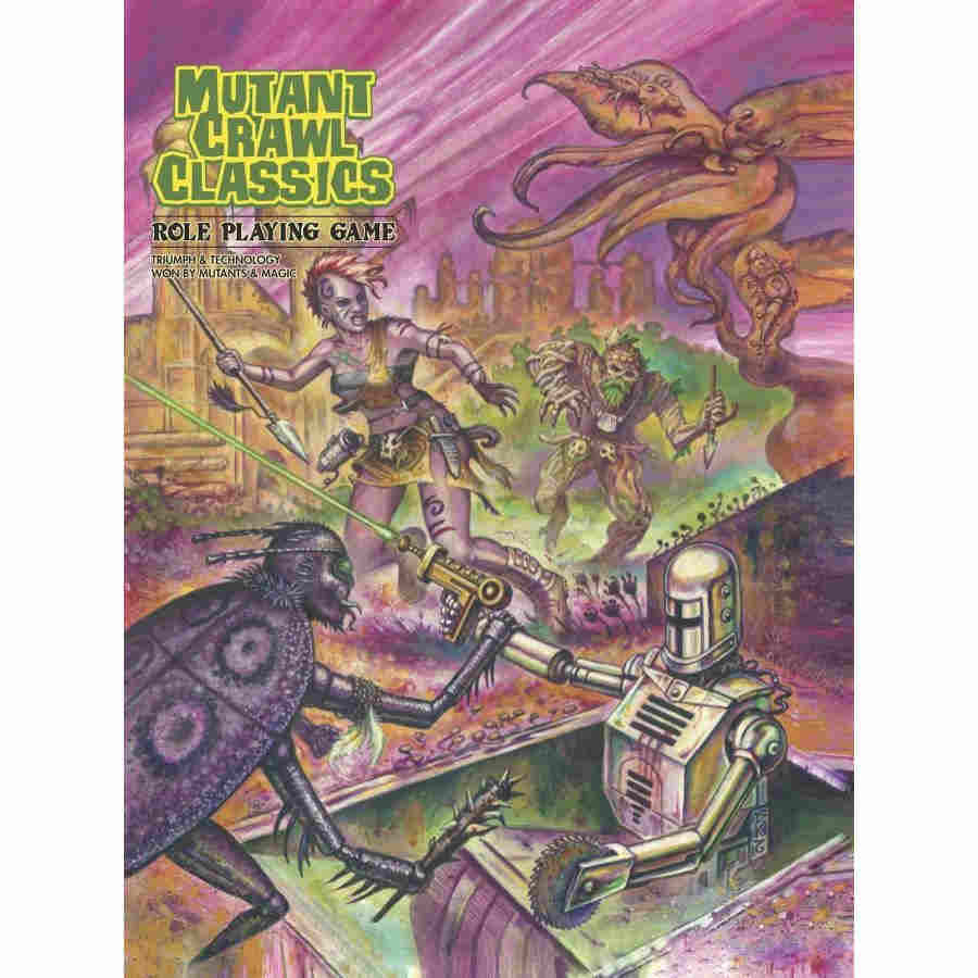 Mutant Crawl Classics RPG (Softcover) | Dragon's Lair Comics and Fantasy Houston TX