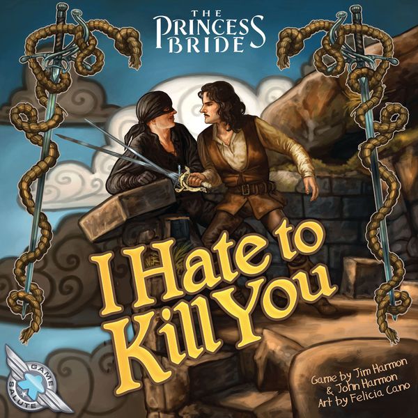 The Princess Bride: I Hate to Kill You | Dragon's Lair Comics and Fantasy Houston TX