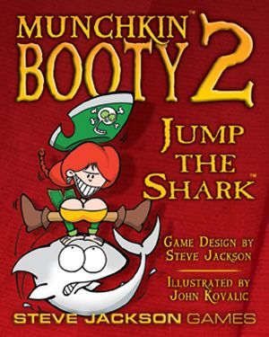 Munchkin Booty 2: Jump the Shark | Dragon's Lair Comics and Fantasy Houston TX