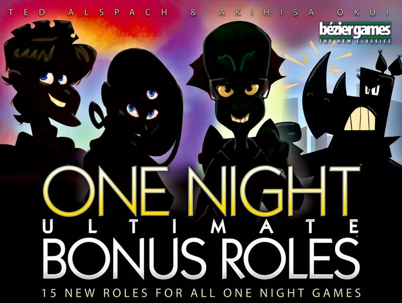 One Night Ultimate Bonus Roles | Dragon's Lair Comics and Fantasy Houston TX