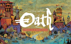 Oath: Chronicles of Empire and Exile | Dragon's Lair Comics and Fantasy Houston TX