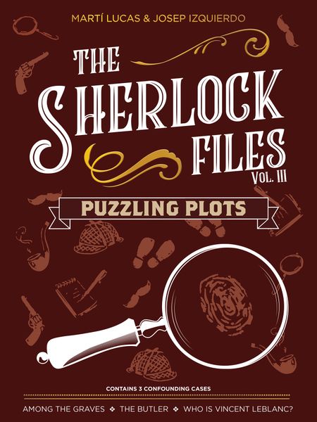 The Sherlock Files: Vol III – Puzzling Plots | Dragon's Lair Comics and Fantasy Houston TX