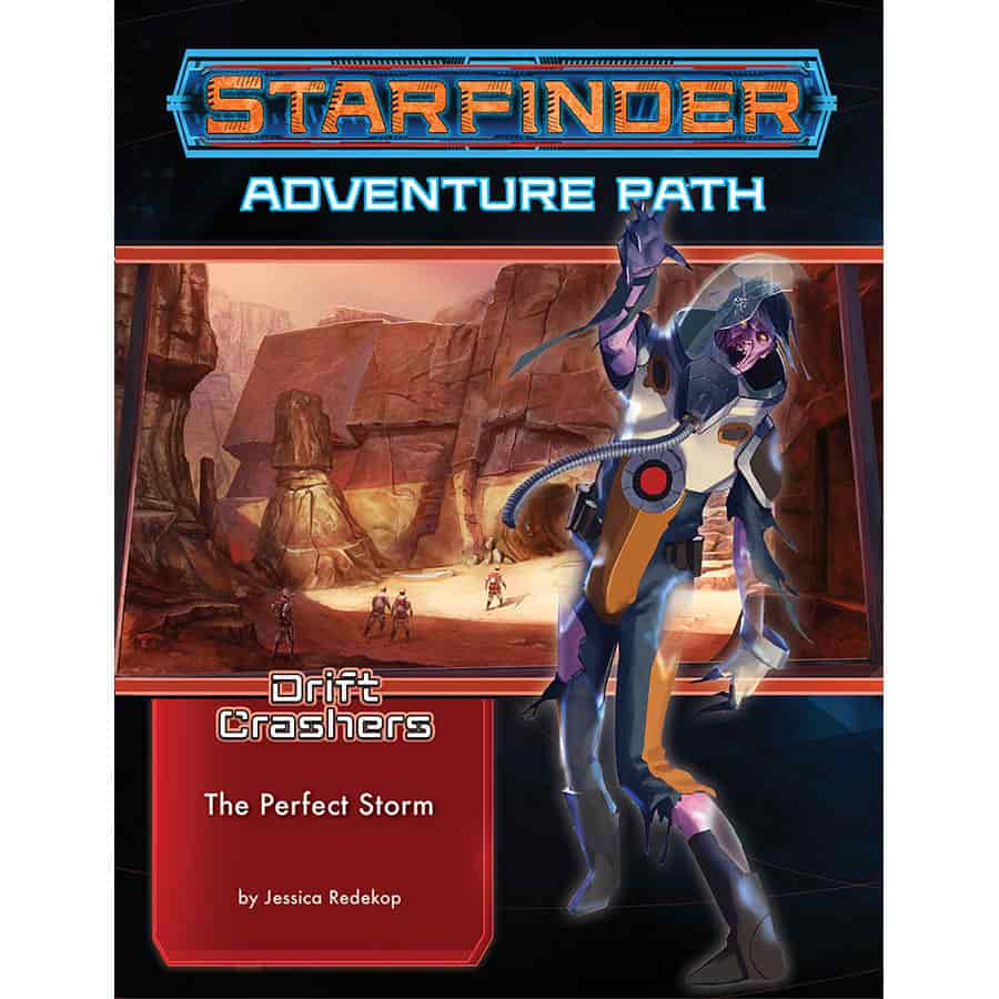 Starfinder Adventure Path: The Perfect Storm (Drift Crashers 1 of 3) | Dragon's Lair Comics and Fantasy Houston TX