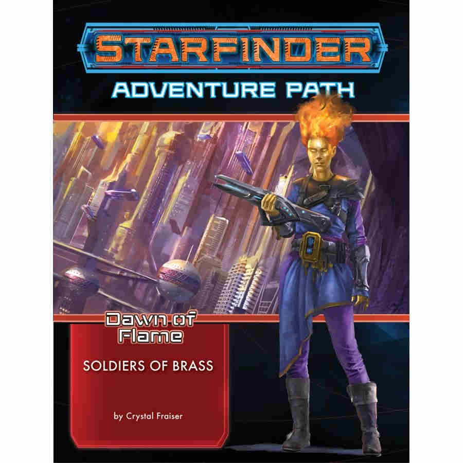 Starfinder: Adventure Path - Dawn of Flame - Soldiers of Brass | Dragon's Lair Comics and Fantasy Houston TX