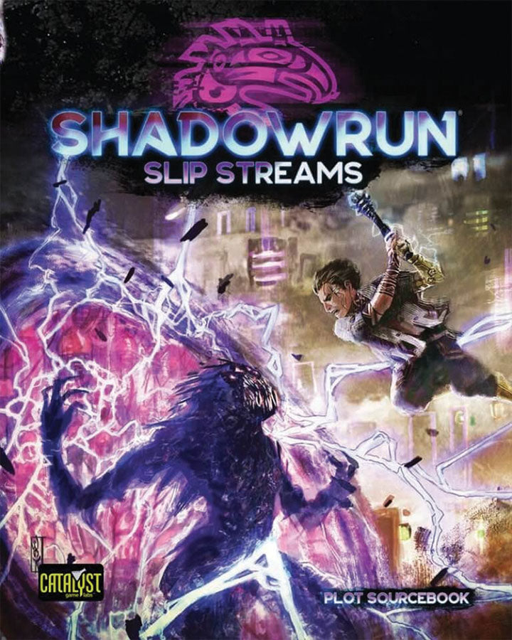 Shadowrun RPG: Slip Streams | Dragon's Lair Comics and Fantasy Houston TX