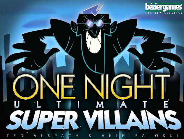 One Night Ultimate Super Villains | Dragon's Lair Comics and Fantasy Houston TX