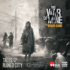 This War of Mine: Tales From the Ruined City | Dragon's Lair Comics and Fantasy Houston TX